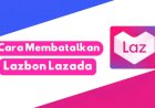 Bagaimana cara menghubungi CS Lazbon?